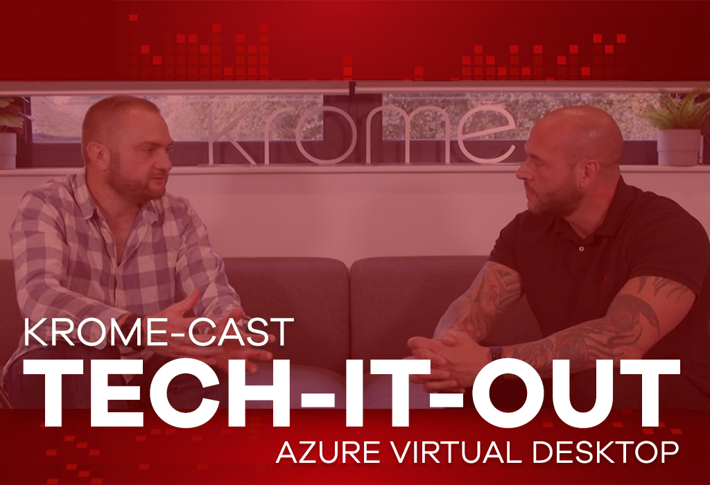 Podcast: Why Choose Azure Virtual Desktop? Which virtual desktop is best?